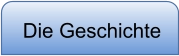 Die Geschichte